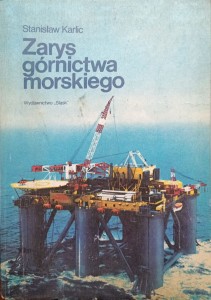 Stanisław Garlic, Zarys górnictwa morskiego