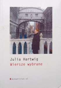 Julia Hartwig, Wiersze wybrane