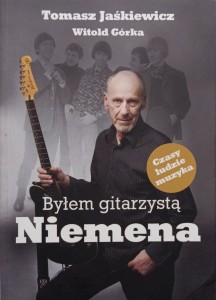 Tomasz Jaśkiewicz, Byłem gitarzystą Niemena