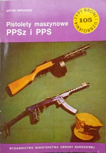 Artur Nieradko, Pistolety maszynowe PPSz i PPS