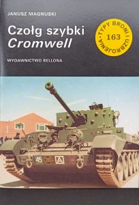 Janusz Magnuski, Czołg szybki Cromwell