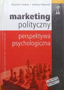 Wojciech Cwalina, Marketing polityczny