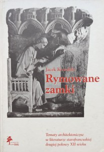 Jacek Kowalski, Rymowane zamki