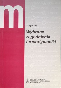 Jerzy Sado, Wybrane zagadnienia termodynamiki