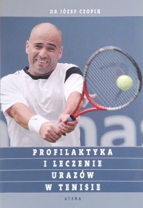 Józef Czopik, Profilaktyka i leczenie urazów w tenisie