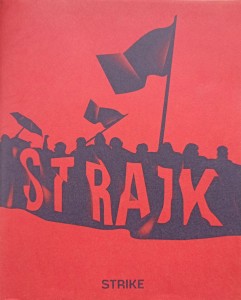 Rafał Milach, Strajk