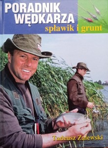 Tadeusz Zalewski, Poradnik wędkarza Spławik i grunt