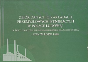 Zbiór danych o zakładach przemysłowych istniejących w Polsce Ludowej
