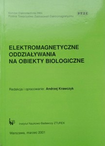 Andrzej Krawczyk, Elektromagnetyczne oddziaływania na obiekty biologiczne