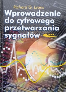 Lyons, Wprowadzenie do cyfrowego przetwarzania sygnałów