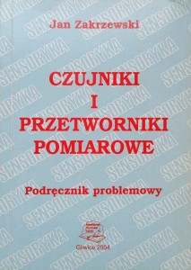 Jan Zakrzewski, Czujniki i przetworniki pomiarowe