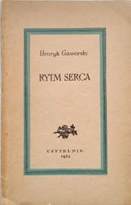 Henryk Gaworski, Rytm serca
