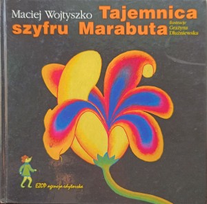 Maciej Wojtyszko, Tajemnica szyfru Marabuta