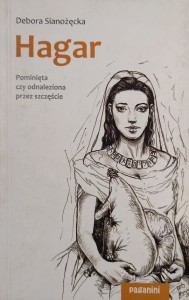 Debora Sianożęcka, Hagar
