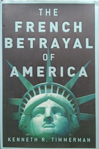Timmerman, The French Betrayal of America