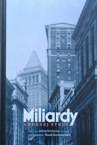 Andrzej Strug, Miliardy