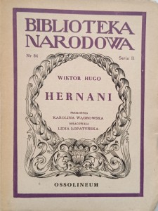 Wiktor Hugo, Hernani