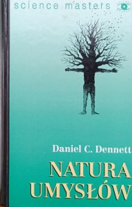 Daniel Dennett, Natura umysłów