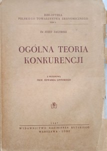 Józef Zagórski, Ogólna teoria konkurencji