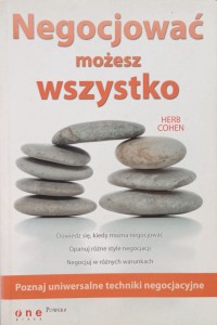 Herb Cohen, Negocjować możesz wszystko