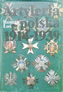 Roman Łoś, Artyleria polska 1914-1939