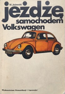 Jeżewski, Jeżdżę samochodem Volkswagen