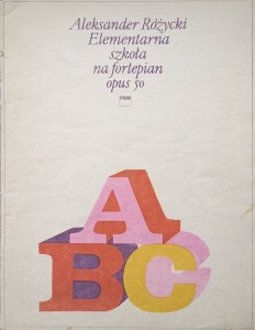 Aleksander Różycki, Elementarna szkoła na fortepian opus 50