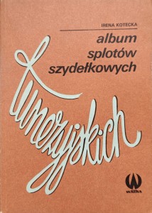 Irena Kotecka, Album splotów szydełkowych tunezyjskich