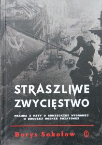 Borys Sokołow, Straszliwe zwycięstwo