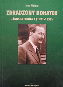 Imre Molnar, Zdradzony bohater Janos Esterhazy
