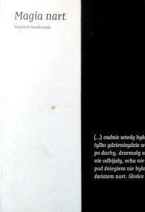 Wojciech Szatkowski, Magia nart