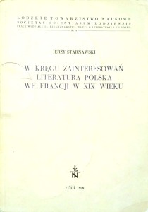 Jerzy Starnawski, W kręgu zainteresowań literaturą polską we Francji w XIX wieku