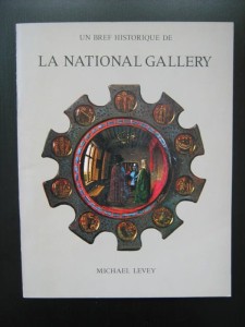 Michael Levey, Un Bref Historique de la National Gallery francuski