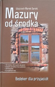 Wojciech Marek Darski, Mazury od środka