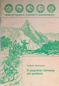 Tadeusz Niedźwiedź, O pogodzie i klimacie gór polskich