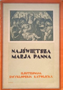 Najświętsza Marja Panna Ilustrowana Encyklopedia Katolicka