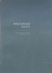 Półtawski Nowy Projekt rewitalizacji kroju pisma