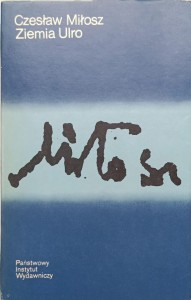 Czesław Miłosz, Ziemia Ulro