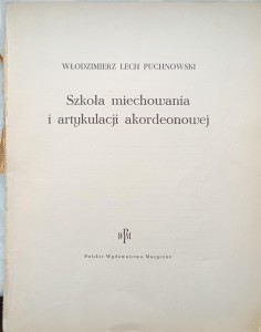 Włodzimierz Lech Puchnowski, Szkoła miechowania i artykulacji akordeonowej