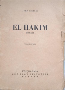 John Knittel, El Hakim Lekarz