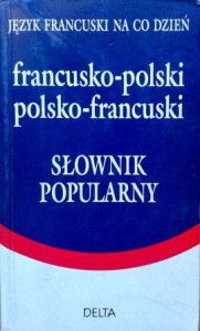 Mirosława Słobodska, Słownik popularny francusko- polski polsko- francuski