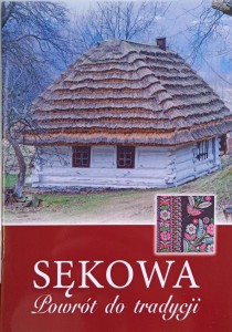 Paweł Kutaś, Sękowa Powrót do tradycji