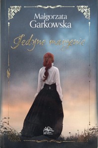 Małgorzata Garkowska, Jedyne marzenie