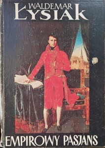 Empirowy pasjans, Waldemar Łysiak
