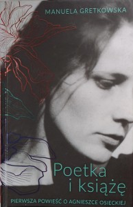Manuela Gretkowska, Poetka i książę