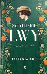 Stefania Auci, Sycylijskie lwy