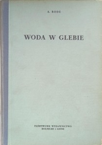 Rode, Woda w glebie