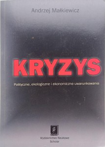 Andrzej Małkiewicz, Kryzys