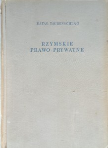 Rafał Taubenschlag, Rzymskie prawo prywatne