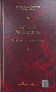 Colleen McCullough, Ptaki ciernistych krzewów